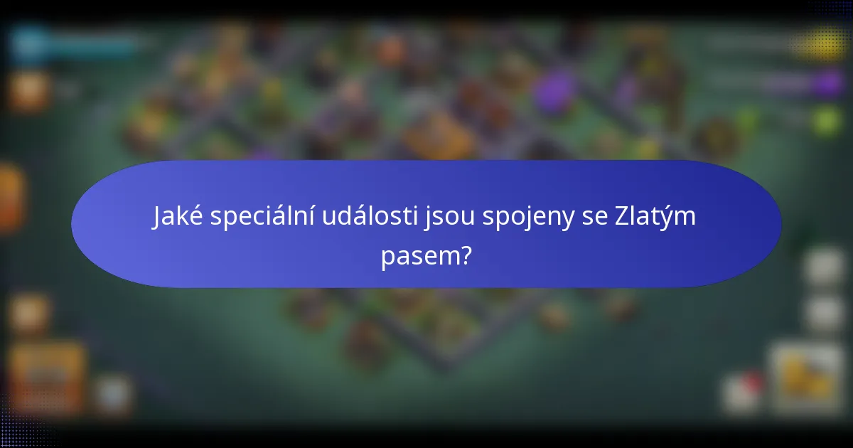 Jaké speciální události jsou spojeny se Zlatým pasem?